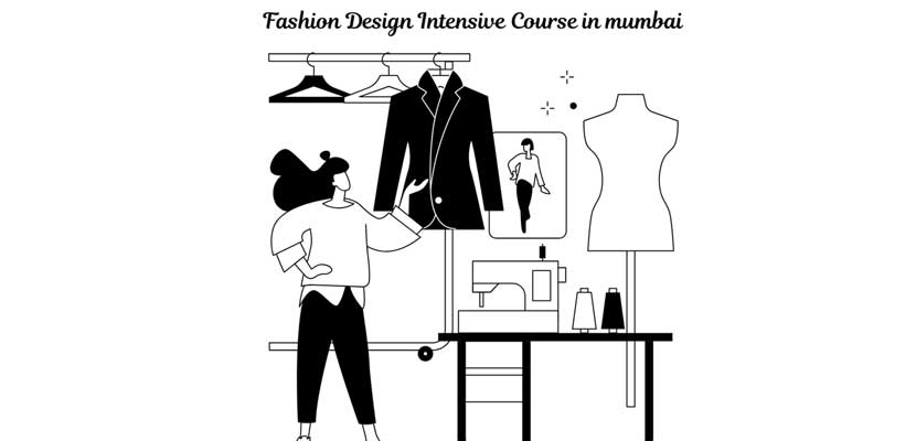 Fashion Design Intensive Course in mumbai