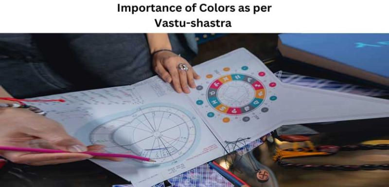 Importance of Colors as per Vastu-shastra