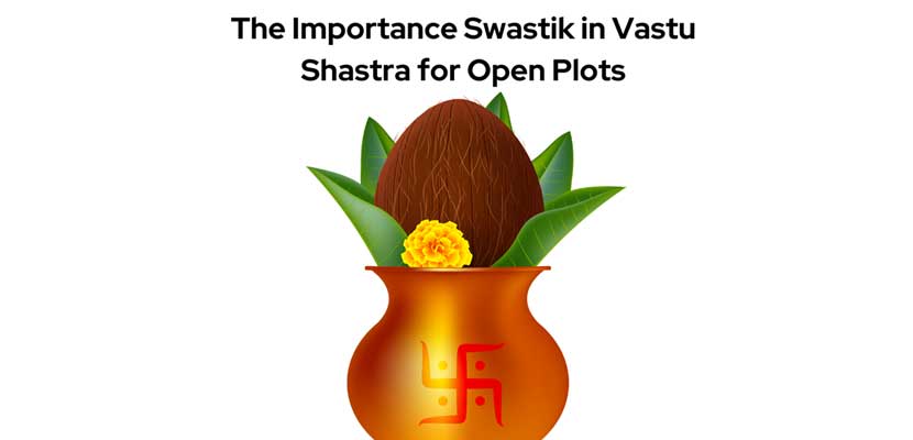 The Importance Swastik in Vastu Shastra for Open Plots