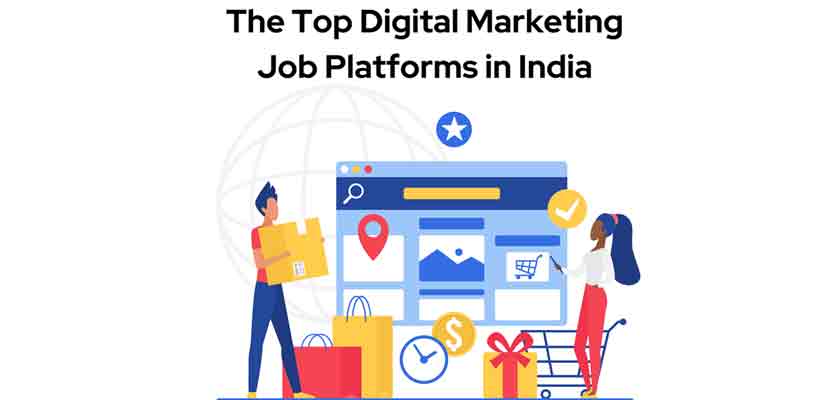 The Top Digital Marketing Job Platforms in India