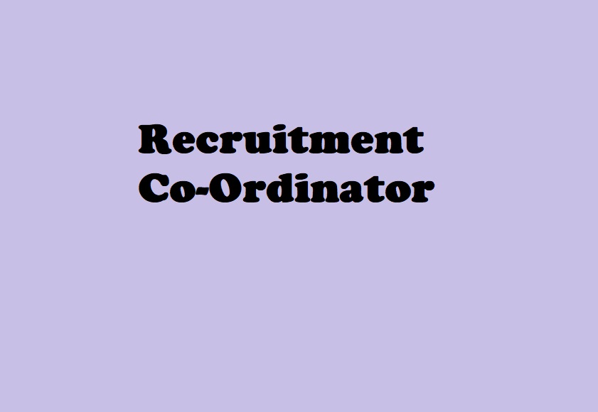 Recruitment Co-Ordinator