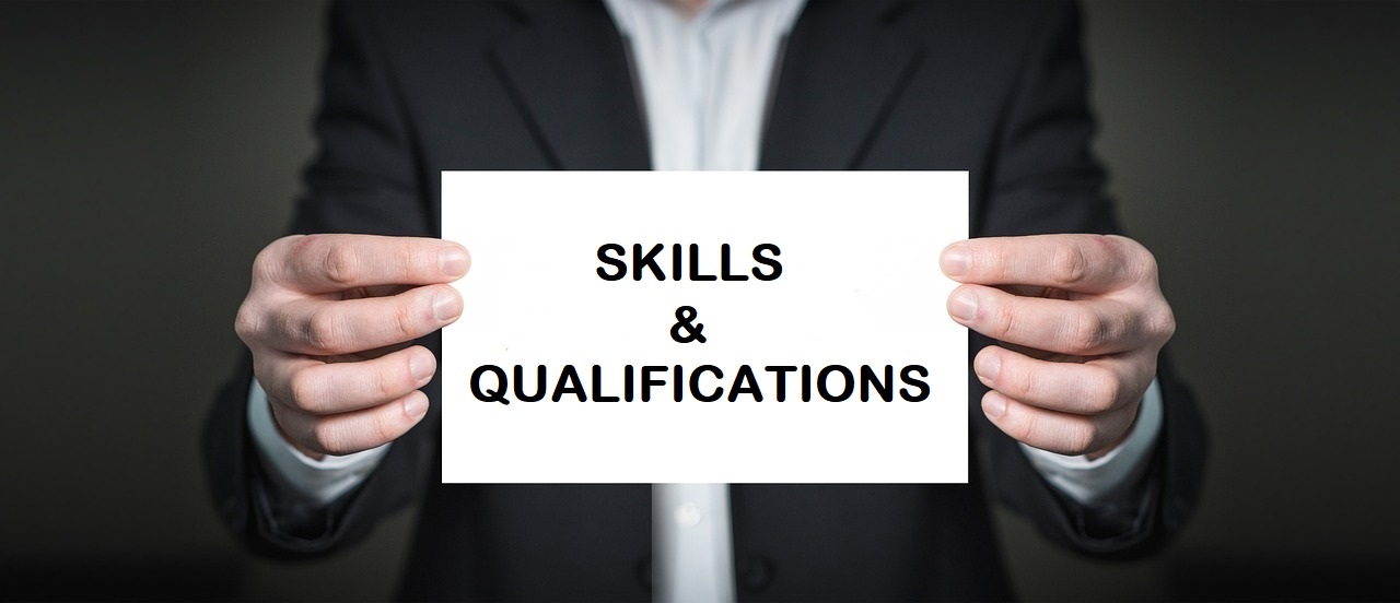 Skills and Qualifications