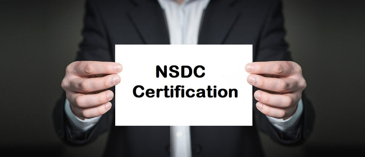 Why Should You Consider an NSDC Certification