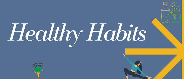 Adopting Healthy Habits