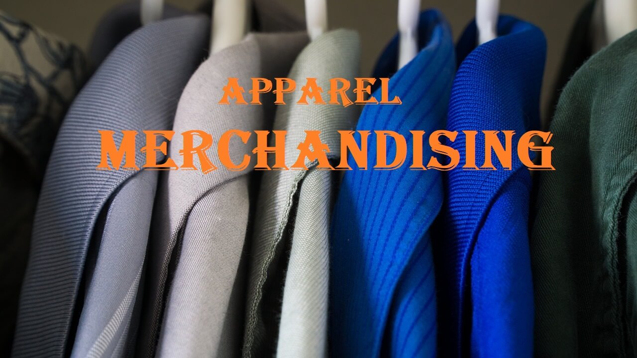 Apparel Merchandising